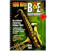 100 tubes pour instruments en si bémol et ébb - Evergreens, batteurs, Oldies - 2 tons facilement chantant et jouable pour saxophone, trompette, clarinette - Livre de chansons - BOE7697 9783865438027