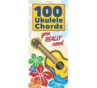 100 Ukulele Chords you REALLY need