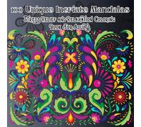 100 Unique Incriate Mandalas: Stress Relief and Relaxation Coloring Book For Adults