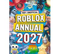 100% Unofficial Roblox Annual 2027