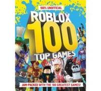 100 Unofficial Roblox Top 100 Games - Farshore - HarperCollins Publishers - Livre en Anglais - Hardback FarshoreFarshore (Auteur)