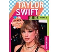 100% Unofficial Taylor Swift Guide