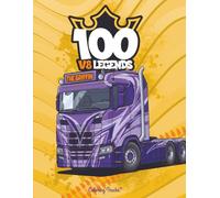 100 V8 Legends: Custom Trucks Coloring Book for the V8 Griffin Fans: 100 Lorry Designs for Adults and Kids