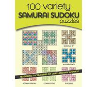 100 Variety Samurai Sudoku Puzzles: 10 varieties of challenging sudoku