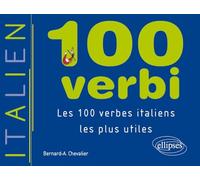 100 verbi: Les 100 verbes italiens les plus utiles