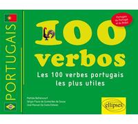 100 verbos. Les cent verbes portugais les plus utiles Edition bilingue français-portugais - de Guimarães - Ellipses - broché - Méthode de langue
