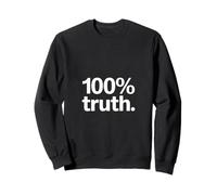 100% Vérité Chrétienne Authentique Sweatshirt
