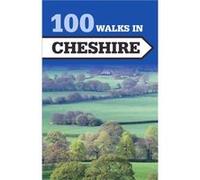 100 Walks in Cheshire by Crowood Press UK Crowood Press Uk, (Auteur)