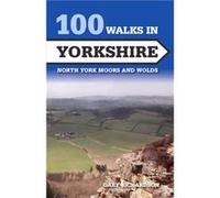 100 Walks in Yorkshire by Gary Richardson Inconnu (Auteur)