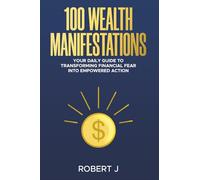 100 Wealth Manifestations