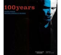Race, Hugo - 100 Years [Import]