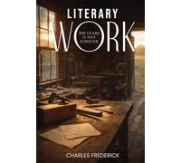 100 Years Is Not Forever: A Memoir of Inheritance, Craft, and Presence