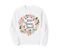 100 Years Loved Floral 100th Birthday Design for Mom Grandma Sweatshirt