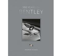 100 Years of Bentley