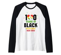 100 Years of Black Excellence 1926-2026 Celebration African Manche Raglan