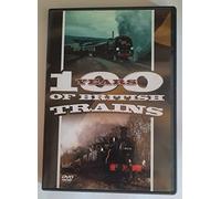 100 Years Of British Trains