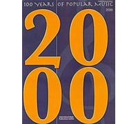 100 years of popular music: 2000 piano, voix, guitare