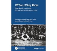 100 Years of Study Abroad: Reflections from University' on one line, and 'Students, Alumni, Faculty, and Staff