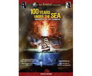 100 Years Under Sea: Shipwrecks of The Caribbe