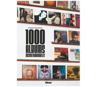 Thomas Pawlowski – Les 1000 albums incontournables – Essai – Cartonné