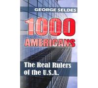 1000 Americans: The Real Rulers of the U.S.A.