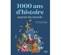 1000 ans d'histoire autour du monde – First