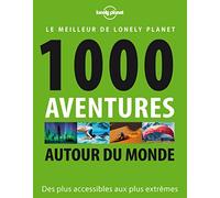 1000 aventures autour du monde - 1ed