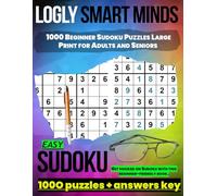 1000 Beginner Sudoku Puzzles Large Print for Adults and Seniors: Get hooked on Sudoku with this beginner-friendly book.