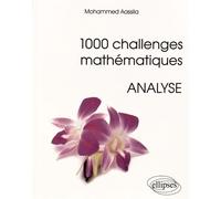 1000 Challenges Mathématiques - Analyse