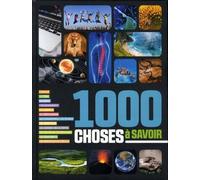 ENCYCLOPEDIES - 1 000 CHOSES A SAVOIR