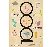 Phaidon Press – 1000 Design Classics – Relié