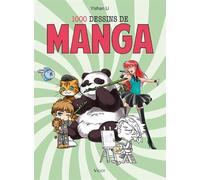 1000 dessins de manga - Yi Shan Li - Vigot - broché - Guide