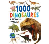 1000 Dinosaures - Collectif - P'tit Loup - broché - Document jeunesse
