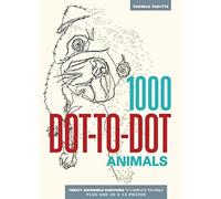 1000 Dot-To-Dot: Animals