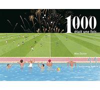 1000 était une fois...