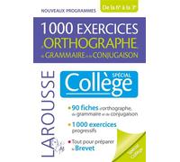 Daniel Berlion – 1000 exercices d'orthographe – Spécial collège – Larousse