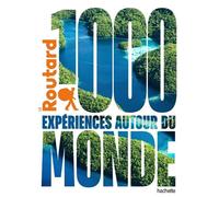 1000 expériences autour du Monde