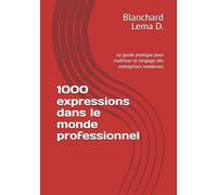 1000 expressions dans le monde professionnel