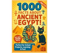 1000 Facts About Ancient Egypt!