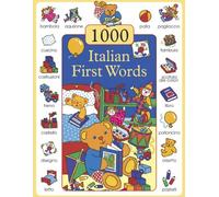 1000 First Words in Italian by Don Campaniello (30-Oct-2012) Hardcover