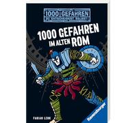 Fabian Lenk & Rolf Bunse – 1000 Gefahren im alten Rom – Poche