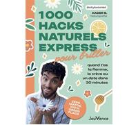 1000 hacks naturels express pour briller quand t'as la flemme, la crève ou un date dans 30 minutes - Citybotanist - Editions Jouvence - ebook (ePub) - Guide