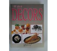 1000 idées de décors: Techniques et réalisations