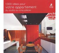 1000 Idées Pour Votre Appartement Du Studio Au Cinq-Pièces