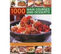 1000 Main Courses and Desserts: A Complete Set of Two Volumes Containing 500 Delicious Main Courses Together with 500 Fabulous Puddings and Desserts - [Livre en VO] Jenni Fleetwood, Ann Kay (Auteur)