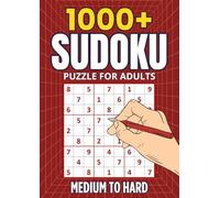 1000+ Medium to Hard Sudoku Puzzles for Adults: Challenging Sudoku Book for Adults and Seniors with Solutions | Train Your Brain with Hours of Logic Fun