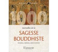 1000 merveilles de la sagesse bouddhiste