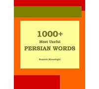1000+ Most Useful Persian Words (Farsi-English Bi-Lingual Edition)