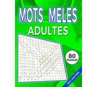 1000 Mots Mêlés : 80 grilles Gros caractères Adulte: Faisons des méli-mélo sur la mélodie des mots-mêlés en se mêlant sans s'emmêler les pinceaux ! Volume 2