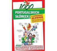 1000 mots portugais Dictionnaire illustré portugais-polonais-portugais